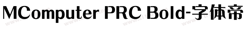 MComputer PRC Bold字体转换